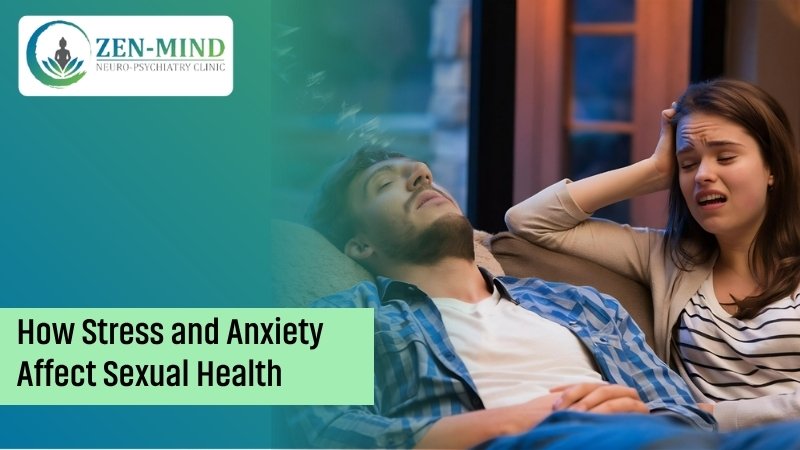How Stress and Anxiety Affect Sexual Health