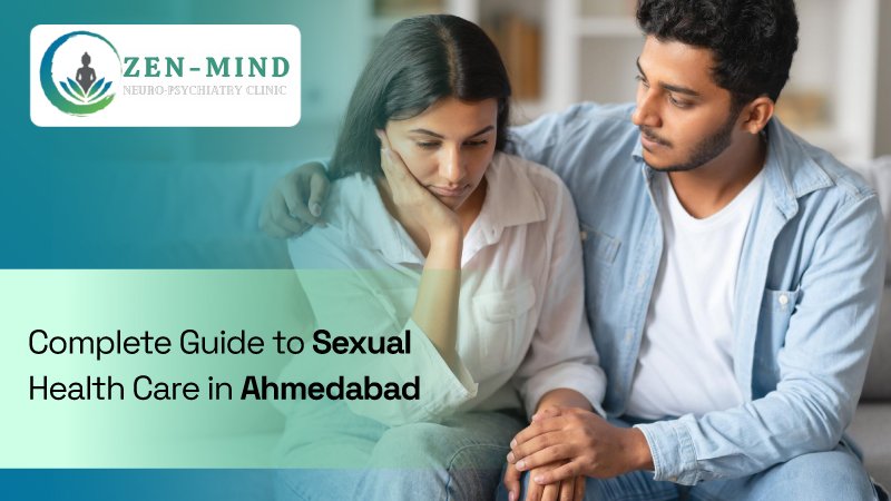 Complete Guide to Sexual Health Care in Ahmedabad